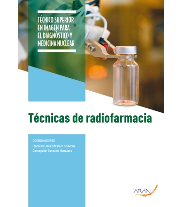 Técnicas de radiofarmacia. 2.ª ed.