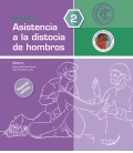 Manual de asistencia a la distocia de hombros. 2.ª ed.