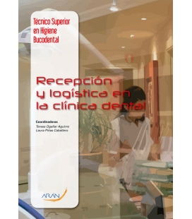 Recepción y Logistica en La Clínica Dental
