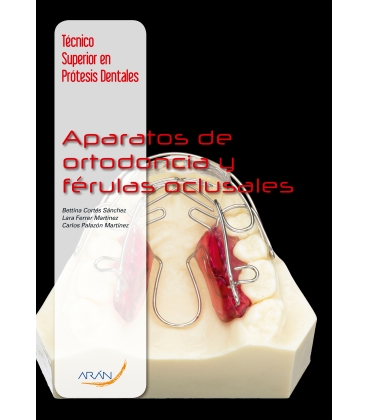 Aparatos de ortodoncia y férulas oclusales