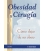 Obesidad y Ciru.Cómo dejar de ser Obe 2d