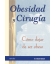 Obesidad y Ciru.Cómo dejar de ser Obe 2d