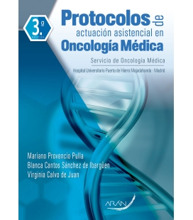 Protocolos de actuación asistencial en oncología médica, 3.ª ed