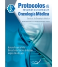 Protocolos de actuación asistencial en oncología médica, 3.ª ed
