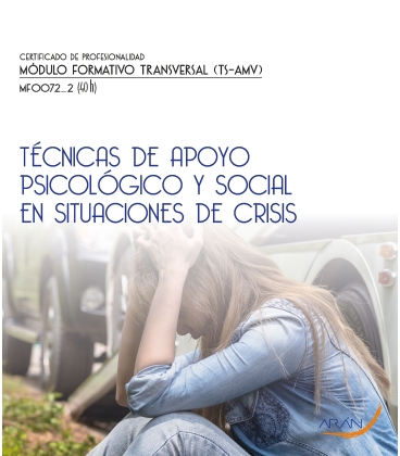 Técnicas de apoyo psicológico y social en situaciones de crisis
