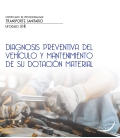 Diagnosis preventiva del vehículo y mantenimiento de su dotación material