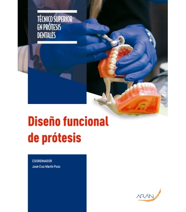 Diseño funcional de prótesis. 2.ª ed.