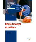 Diseño funcional de prótesis. 2.ª ed.