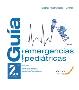 Guía rápida de emergencias pediátricas. 2ª. ed.