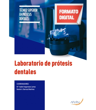 Laboratorio de prótesis dentales. 2.ª ed.