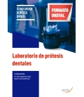 Laboratorio de prótesis dentales. 2.ª ed.