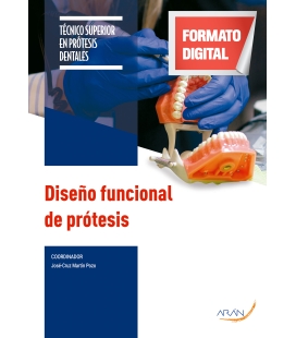 Diseño funcional de prótesis. 2.ª ed.