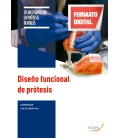 Diseño funcional de prótesis. 2.ª ed.