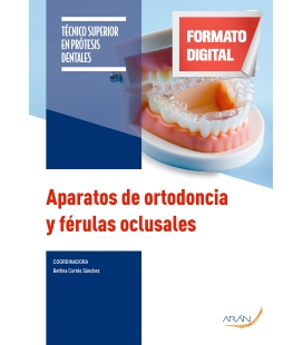 Aparatos de ortodoncia y férulas oclusales. 2.ª ed.