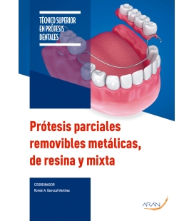Prótesis parciales removibles metálicas, de resina y mixta.  2.ª ed.