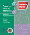 Manual de soporte vital en gestante para el personal de urgencias hospitalarias y extrahospitalarias