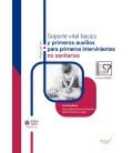 Manual de soporte vital básico y primeros auxilios para primeros intervinientes no sanitarios