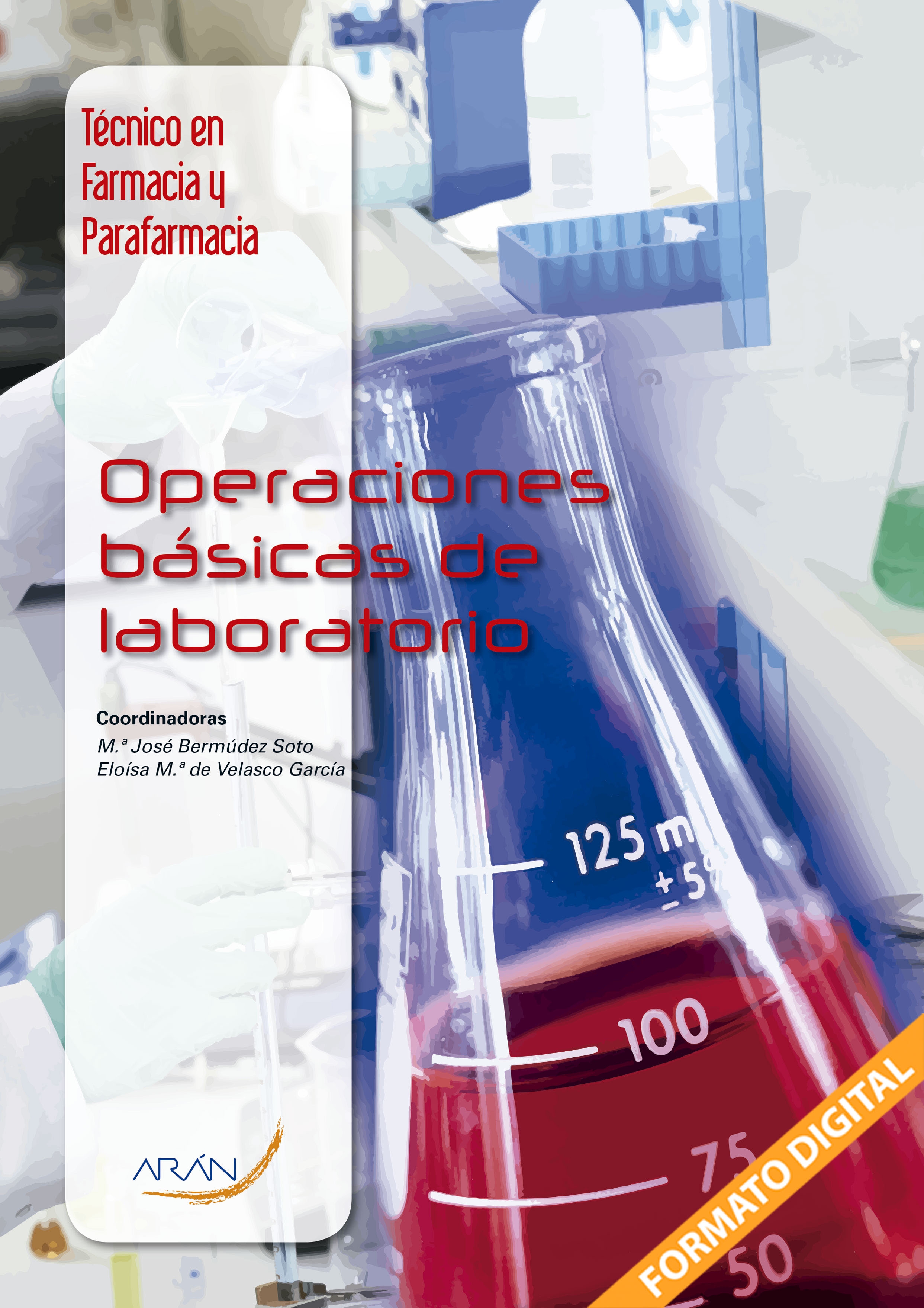 Operaciones básicas de laboratorio CFGM FARMACIA Y PARAFARMACIA