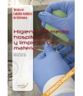 Higiene del medio hospitalario y limpieza del material