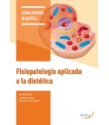 Fisiopatología aplicada a la dietética