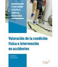 Valoración de la condición física e intervención en accidentes