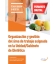 Organización y gestión del área de trabajo asignada en la Unidad/Gabinete de dietética