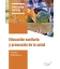 Educación sanitaria y promoción de la salud