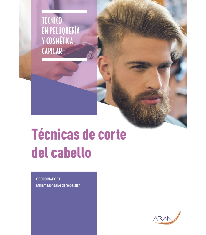 Técnicas de corte del cabello Arán Ediciones