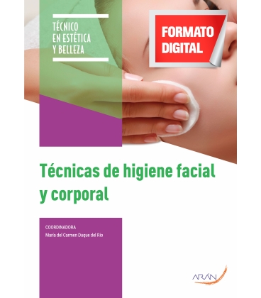 Técnicas de higiene facial y corporal