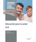 Educación para la salud oral, 2.ª ed.