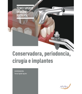 Conservadora, periodoncia, cirugía e  implantes, 2.ª ed