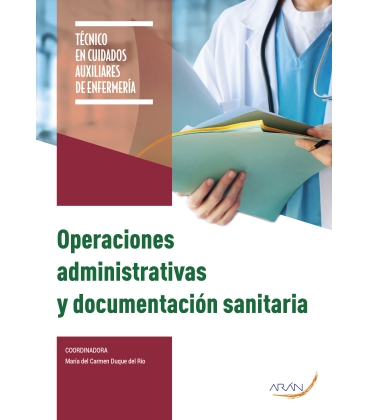 Operaciones administrativas y documentación sanitaria. CAE. 2.ª ed.