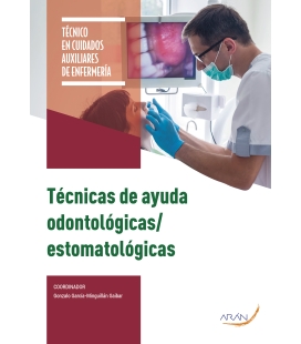 Técnicas de ayuda odontológicas / estomatológicas. CAE. 2.ª ed.