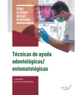 Técnicas de ayuda odontológicas / estomatológicas (CAE), 2.ª ed.