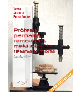 Prótesis Parciales Removibles Metálicas, de Resina y Mixta