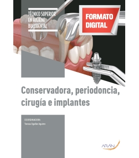 Conservadora, periodoncia, cirugía e  implantes. 2.ª ed.
