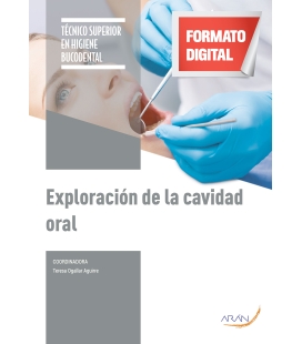 Exploración de la cavidad oral. 2.ª ed.